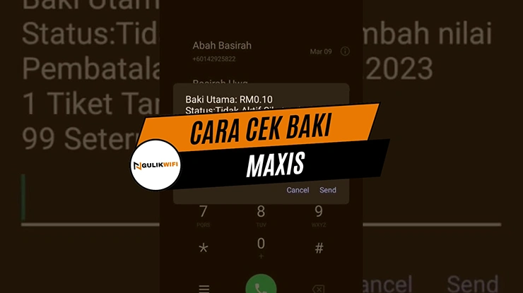 Cara Cek Baki Maxis Terkini