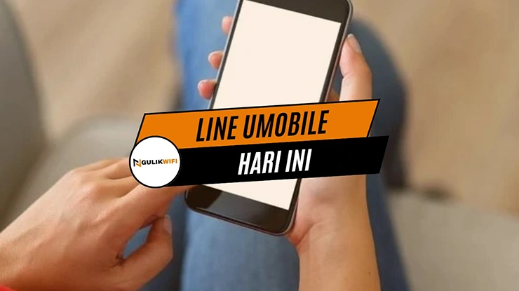 Line Umobile Hari Ini