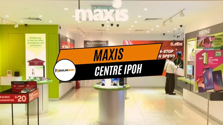 Maxis Centre Ipoh