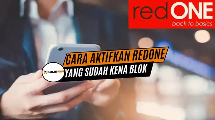 Cara Aktifkan redONE yang Sudah Kena Blok