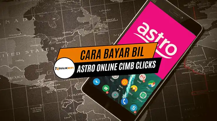 Cara Bayar Bil Astro Online CIMB Clicks