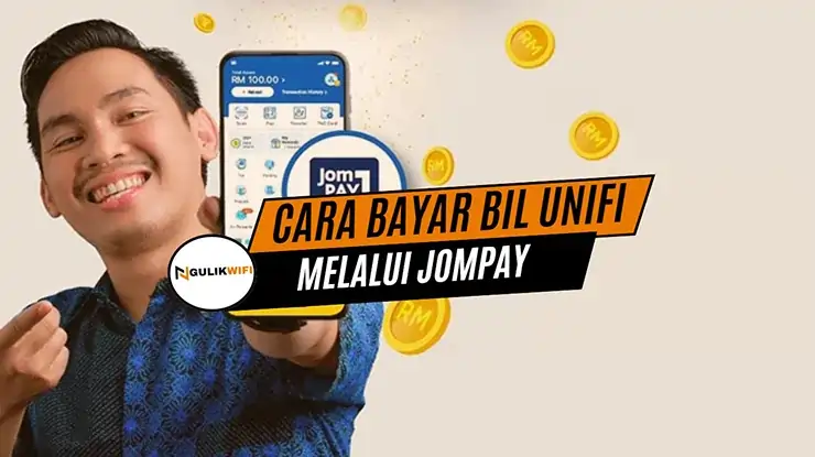 Cara Bayar Bil Unifi Melalui Jompay