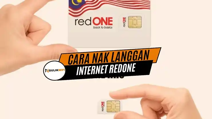 Cara Nak Langgan Internet redONE