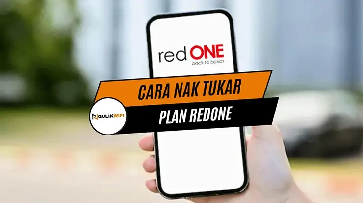 Cara Nak Tukar Plan RedOne