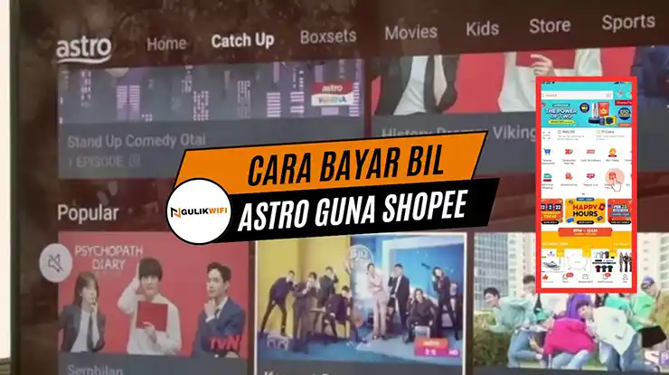 Cara Bayar Bil Astro Guna Shopee