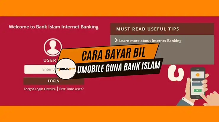 Cara Bayar Bil Umobile Guna Bank Islam