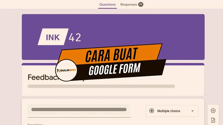 Cara Buat Google Form
