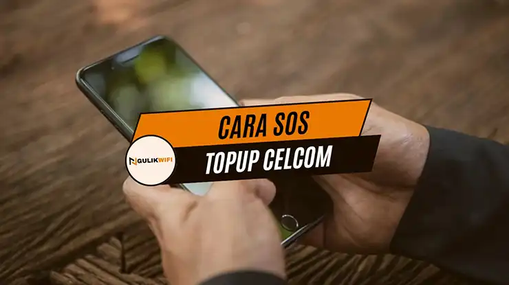 Cara SOS Topup Celcom