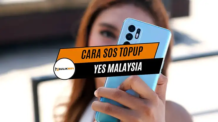 Cara SOS Topup Yes Malaysia