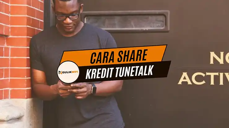 Cara Share Kredit TuneTalk
