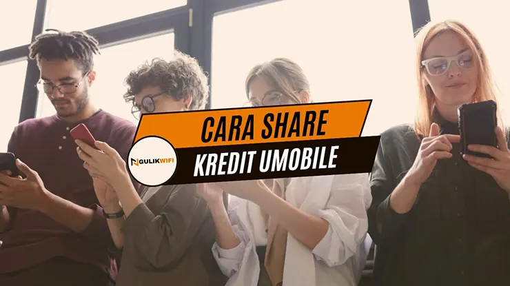 Cara Share Kredit UMobile