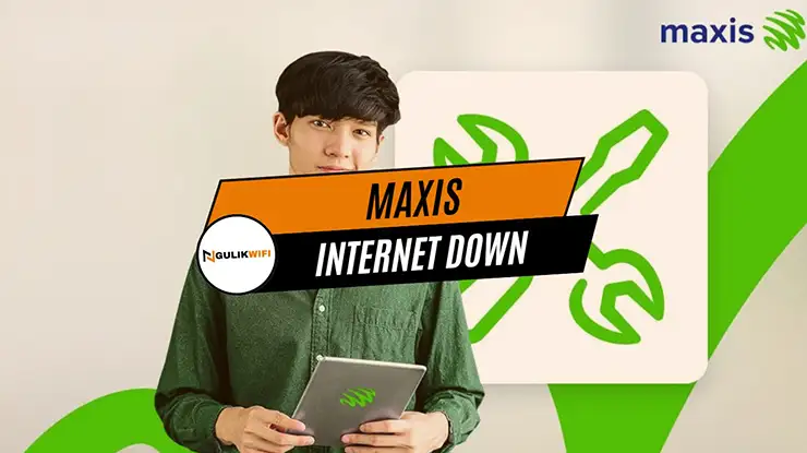 Maxis Internet Down