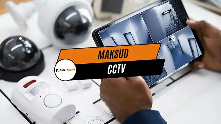 Maksud CCTV, Jenis dan Fungsi