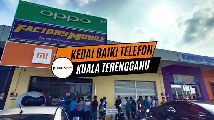 Kedai Baiki Telefon Kuala Terengganu