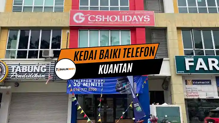 Kedai Baiki Telefon Kuantan