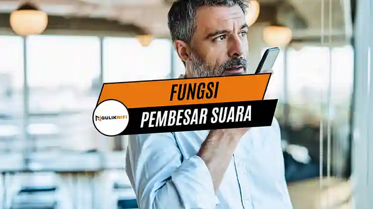 Fungsi Pembesar Suara