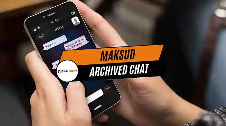 Maksud Archived Chat