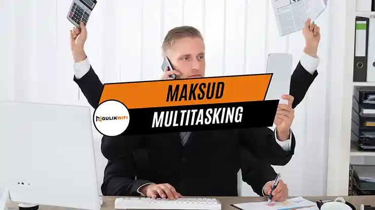 Maksud Multitasking