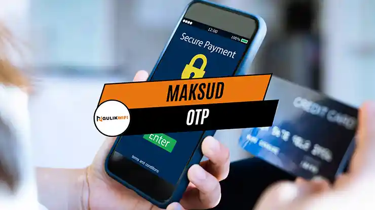 Maksud OTP