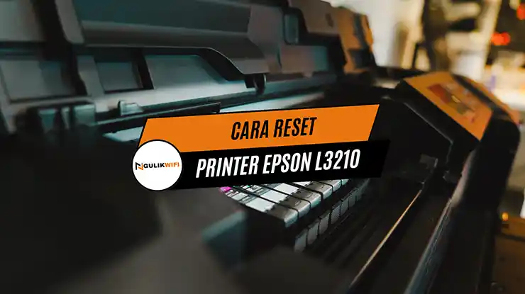 Cara Reset Printer Epson L3210