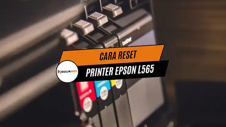 Cara Reset Printer Epson L565