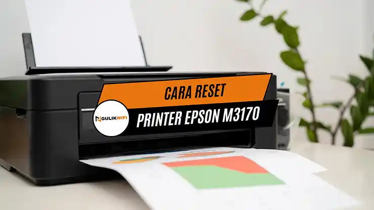 Cara Reset Printer Epson M3170