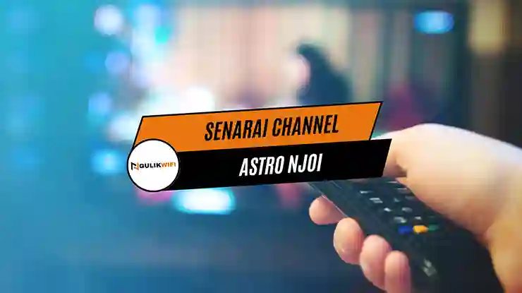 Senarai Channel Astro NJOI