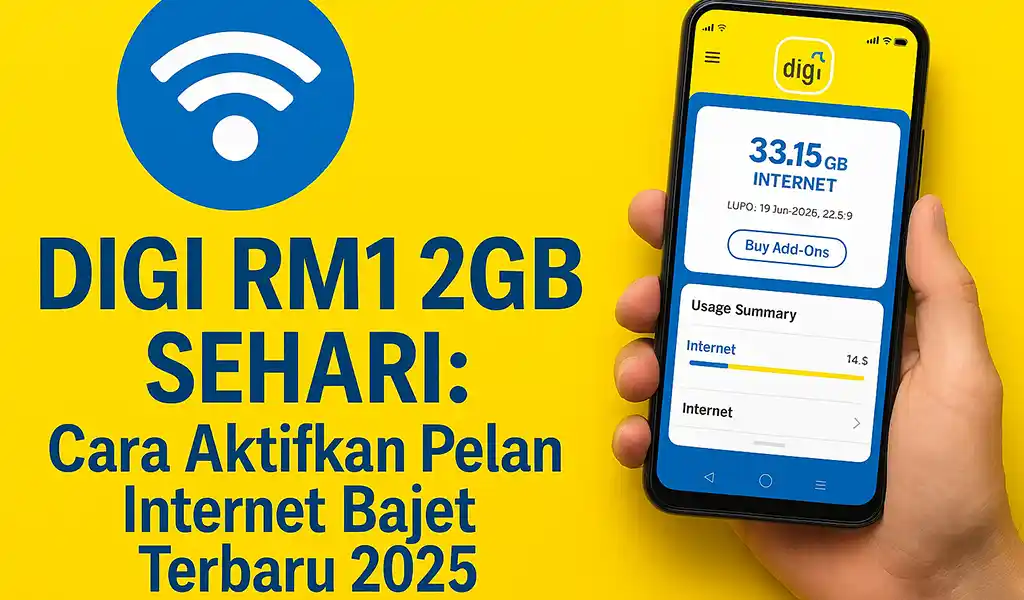 Digi RM1 2GB Sehari dan Cara Aktifkan Digi RM1 2GB Sehari dan Cara Aktifkan
